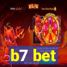 b7 bet